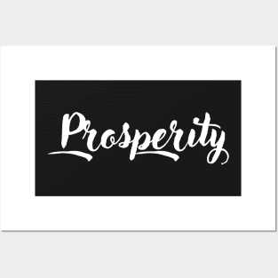 Prosperity! Posters and Art